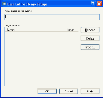 Диалоговое окно User Defined Page Setups